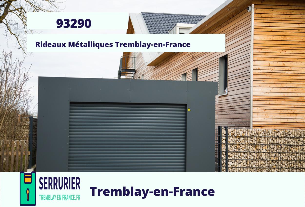 Rideaux Métalliques à Tremblay-en-France (93290)